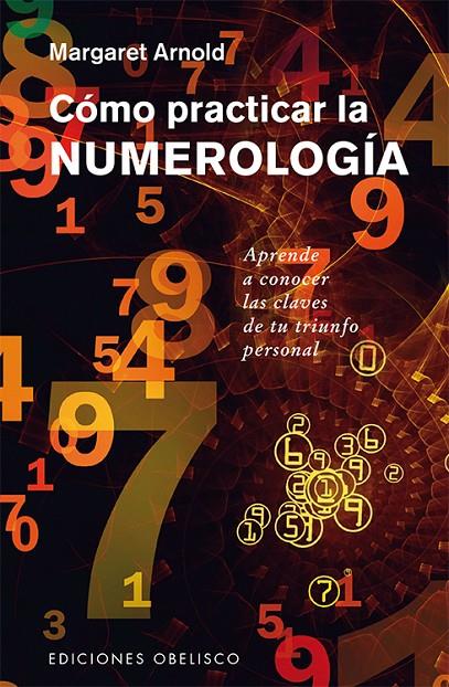 CÓMO PRACTICAR LA NUMEROLOGÍA | 9788491111306 | ARNOLD, MARGARET | Galatea Llibres | Llibreria online de Reus, Tarragona | Comprar llibres en català i castellà online