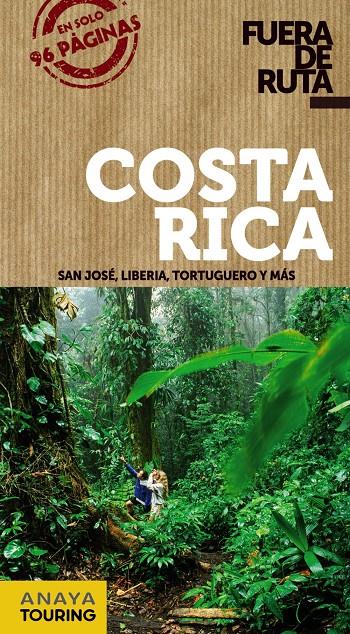 COSTA RICA FUERA DE RUTA | 9788499355290 | SÁNCHEZ, FRANCISCO/PUY FUENTES, EDGAR DE | Galatea Llibres | Librería online de Reus, Tarragona | Comprar libros en catalán y castellano online