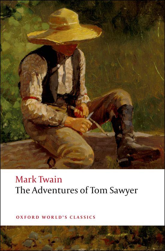 THE ADVENTURES OF TOM SAWYER | 9780199536566 | TWAIN, MARK | Galatea Llibres | Llibreria online de Reus, Tarragona | Comprar llibres en català i castellà online