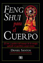 FENG SHUI PARA EL CUERPO | 9788489897229 | SANTOS, DANIEL | Galatea Llibres | Librería online de Reus, Tarragona | Comprar libros en catalán y castellano online