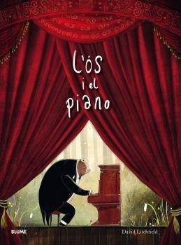 L'ÓS I EL PIANO  | 9788417492939 | LITCHFIELD, DAVID | Galatea Llibres | Librería online de Reus, Tarragona | Comprar libros en catalán y castellano online