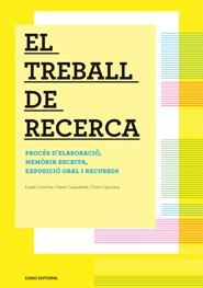 TREBALL DE RECERCA, EL | 9788497664202 | COROMINA, EUSEBI | Galatea Llibres | Librería online de Reus, Tarragona | Comprar libros en catalán y castellano online