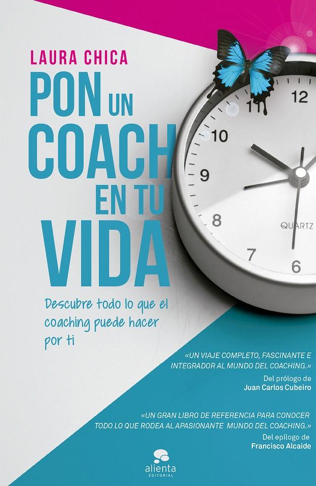 PON UN COACH EN TU VIDA | 9788416253395 | CHICA, LAURA | Galatea Llibres | Librería online de Reus, Tarragona | Comprar libros en catalán y castellano online