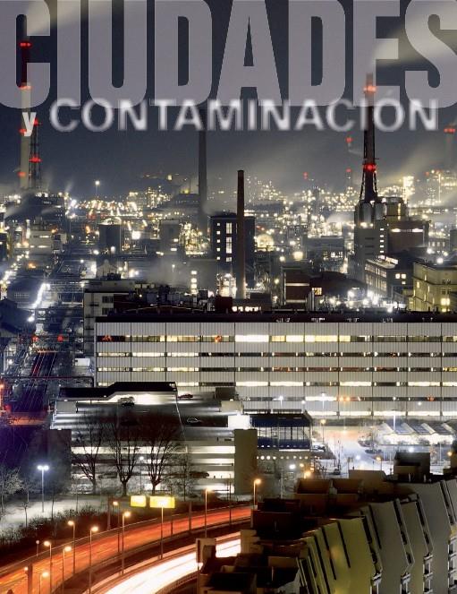 CIUDADES Y CONTAMINACION | 9788497856485 | AA. VV. | Galatea Llibres | Llibreria online de Reus, Tarragona | Comprar llibres en català i castellà online