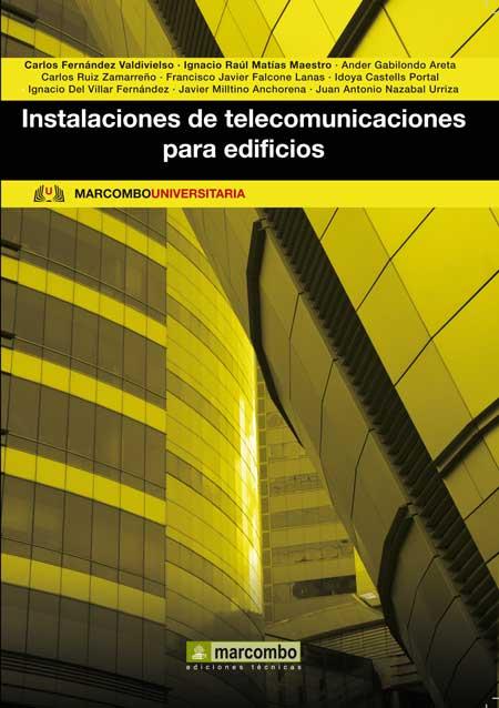 INSTALACIONES DE TELECOMUNICACIONES PARA EDIFICIOS | 9788426718150 | VV.AA | Galatea Llibres | Llibreria online de Reus, Tarragona | Comprar llibres en català i castellà online