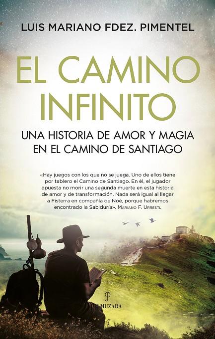 EL CAMINO INFINITO | 9788418757976 | FERNANDEZ, LUIS MARIANO | Galatea Llibres | Llibreria online de Reus, Tarragona | Comprar llibres en català i castellà online