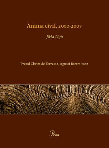 ANIMA CIVIL, 2000-2007 | 9788484373308 | UYA, JMA | Galatea Llibres | Llibreria online de Reus, Tarragona | Comprar llibres en català i castellà online