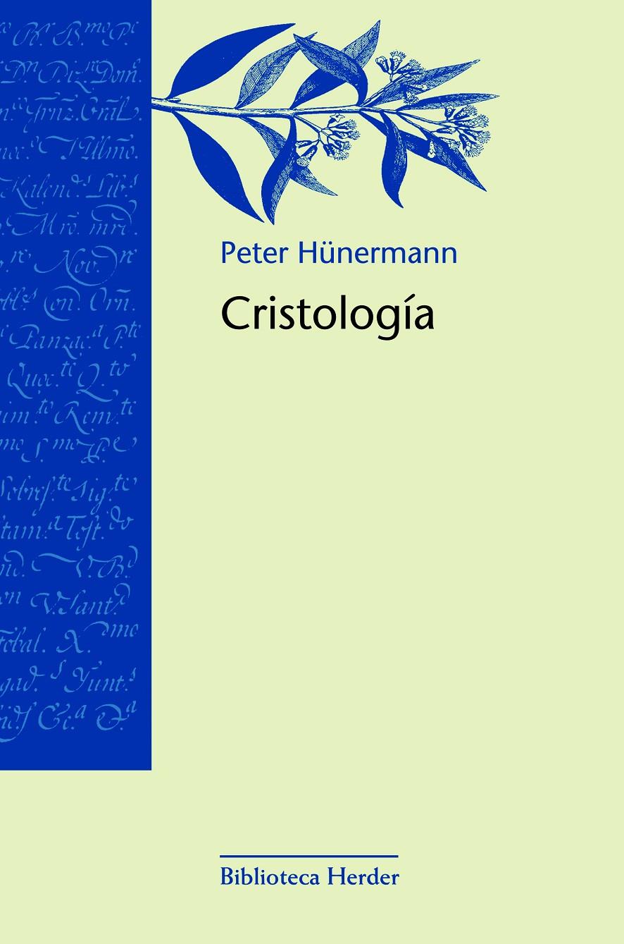 CRISTOLOGIA | 9788425419553 | HÜNERMANN, PETER | Galatea Llibres | Llibreria online de Reus, Tarragona | Comprar llibres en català i castellà online