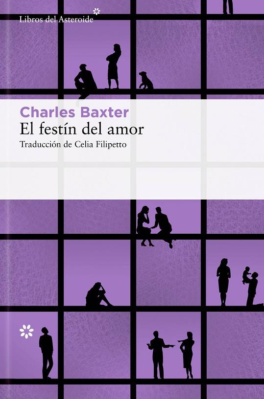 EL FESTÍN DEL AMOR | 9788417977986 | BAXTER, CHARLES | Galatea Llibres | Llibreria online de Reus, Tarragona | Comprar llibres en català i castellà online