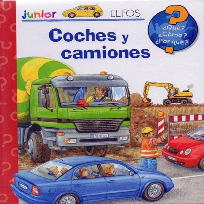 COCHES Y CAMIONES. QUE JUNIOR | 9788484233114 | ERNE, A./WELLER, U. | Galatea Llibres | Librería online de Reus, Tarragona | Comprar libros en catalán y castellano online