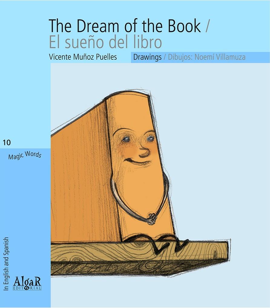 DREAM OF THE BOOK, THE -IMPRENTA | 9788498452471 | MUÑOZ PUELLES, VICENTE | Galatea Llibres | Librería online de Reus, Tarragona | Comprar libros en catalán y castellano online