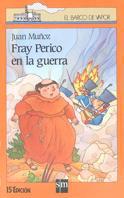 FRAY PERICO EN LA GUERRA | 9788434828865 | Muñoz Martín, Juan | Galatea Llibres | Librería online de Reus, Tarragona | Comprar libros en catalán y castellano online