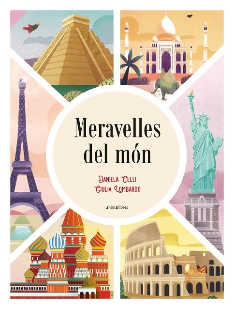 MERAVELLES DEL MÓN | 9788418592362 | CELLI, DANIELA | Galatea Llibres | Llibreria online de Reus, Tarragona | Comprar llibres en català i castellà online