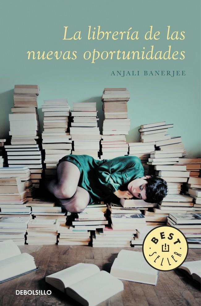 LA LIBRERÍA DE LAS NUEVAS OPORTUNIDADES | 9788490321355 | BANERJEE, ANJALI | Galatea Llibres | Llibreria online de Reus, Tarragona | Comprar llibres en català i castellà online