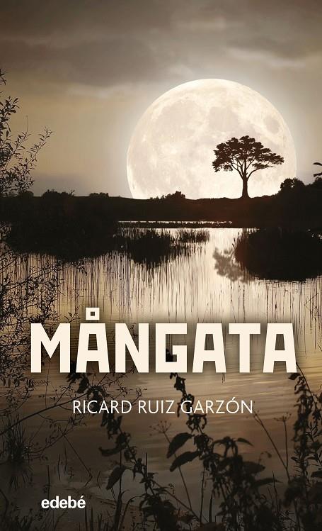 MÅNGATA | 9788468349169 | RUIZ GARZÓN, RICARD | Galatea Llibres | Llibreria online de Reus, Tarragona | Comprar llibres en català i castellà online