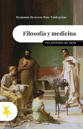 FILOSOFÍA Y MEDICINA | 9788417786342 | MORATIEL, VIRGINIA | Galatea Llibres | Llibreria online de Reus, Tarragona | Comprar llibres en català i castellà online