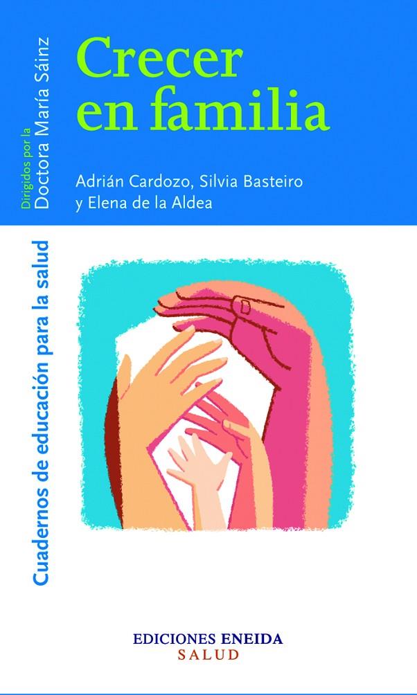 CRECER EN FAMILIA | 9788495427519 | CARDOZO CUSSI, ADRIAN | Galatea Llibres | Llibreria online de Reus, Tarragona | Comprar llibres en català i castellà online