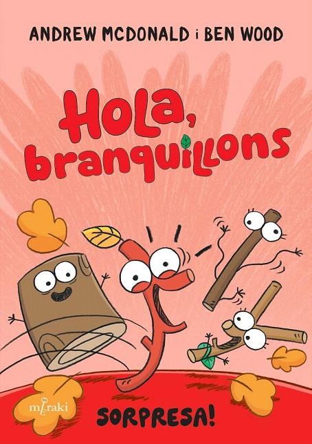 HOLA, BRANQUILLONS. SORPRESA! | 9788412937053 | MCDONALD, ANDREW | Galatea Llibres | Librería online de Reus, Tarragona | Comprar libros en catalán y castellano online