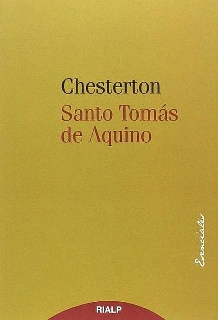 SANTO TOMáS DE AQUINO | 9788432146909 | CHESTERTON, G.K | Galatea Llibres | Librería online de Reus, Tarragona | Comprar libros en catalán y castellano online