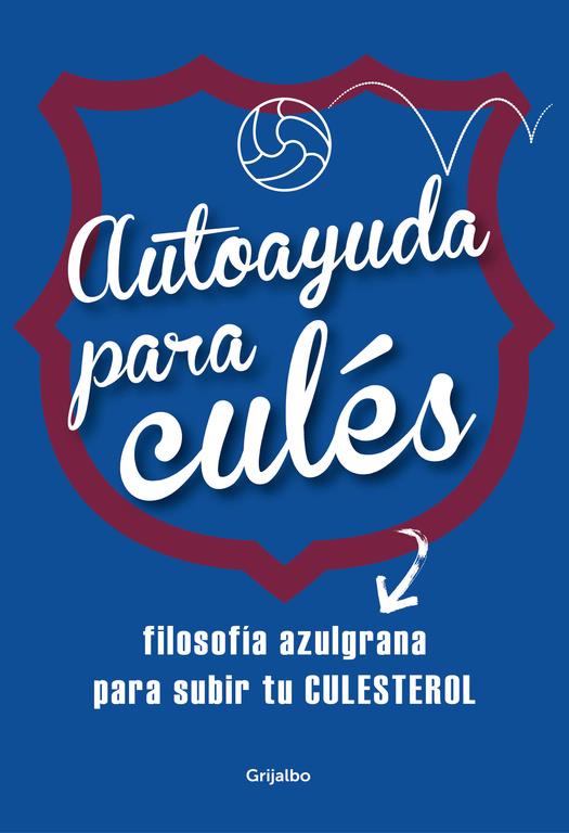 AUTOAYUDA PARA CULÉS | 9788425353086 | Galatea Llibres | Llibreria online de Reus, Tarragona | Comprar llibres en català i castellà online