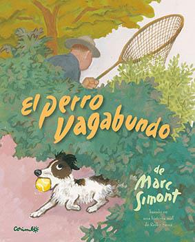 EL PERRO VAGABUNDO | 9788484706359 | SIMONT, MARK | Galatea Llibres | Llibreria online de Reus, Tarragona | Comprar llibres en català i castellà online