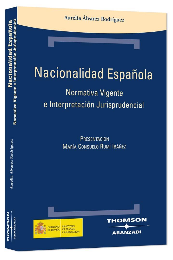 NACIONALIDAD ESPAÑOLA | 9788483557457 | ÁLVAREZ RODRÍGUEZ, AURELIA | Galatea Llibres | Llibreria online de Reus, Tarragona | Comprar llibres en català i castellà online