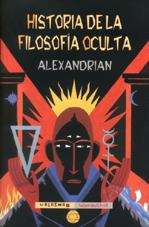 HISTORIA DE LA FILOSOFIA OCULTA | 9788477024323 | ALEXANDRIAN | Galatea Llibres | Librería online de Reus, Tarragona | Comprar libros en catalán y castellano online