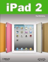 IPAD 2 | 9788441529755 | MCFEDRIES, PAUL | Galatea Llibres | Llibreria online de Reus, Tarragona | Comprar llibres en català i castellà online