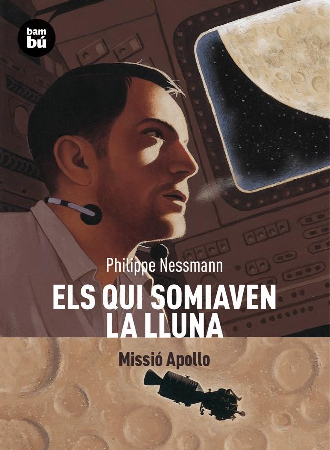 ELS QUI SOMIAVEN LA LLUNA | 9788483431344 | NESSMANN, PHILIPPE | Galatea Llibres | Llibreria online de Reus, Tarragona | Comprar llibres en català i castellà online