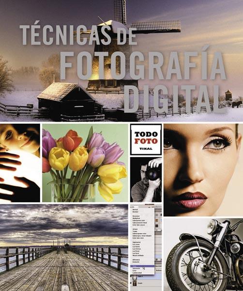 TÉCNICAS DE FOTOGRAFÍA DIGITAL | 9788499281711 | HAASZ, CHRISTIAN | Galatea Llibres | Llibreria online de Reus, Tarragona | Comprar llibres en català i castellà online