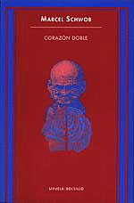 CORAZON DOBLE | 9788478442874 | SCHWOB,MARCEL | Galatea Llibres | Llibreria online de Reus, Tarragona | Comprar llibres en català i castellà online