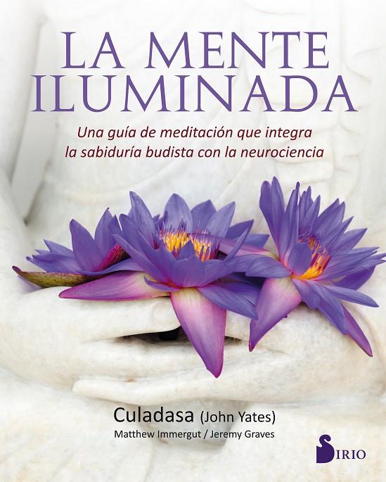 LA MENTE ILUMINADA | 9788417030360 | CULADASA | Galatea Llibres | Llibreria online de Reus, Tarragona | Comprar llibres en català i castellà online