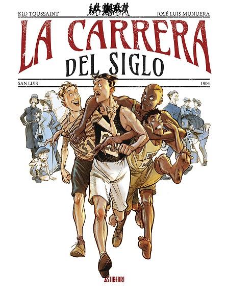 LA CARRERA DEL SIGLO | 9788419670632 | MUNUERA, JOSÉ LUIS/TOUSSAINT, KID | Galatea Llibres | Llibreria online de Reus, Tarragona | Comprar llibres en català i castellà online