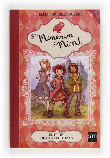 MIMI.1 EL CLUB DE LAS LECHUZAS | 9788467561142 | PURICELLI GUERRA, ELISA | Galatea Llibres | Llibreria online de Reus, Tarragona | Comprar llibres en català i castellà online