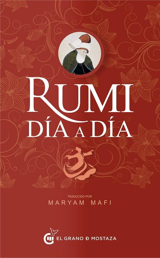 RUMI, DÍA A DÍA | 9788412974805 | RUMI, YALAL AD-DIN MUHAMMAD | Galatea Llibres | Librería online de Reus, Tarragona | Comprar libros en catalán y castellano online