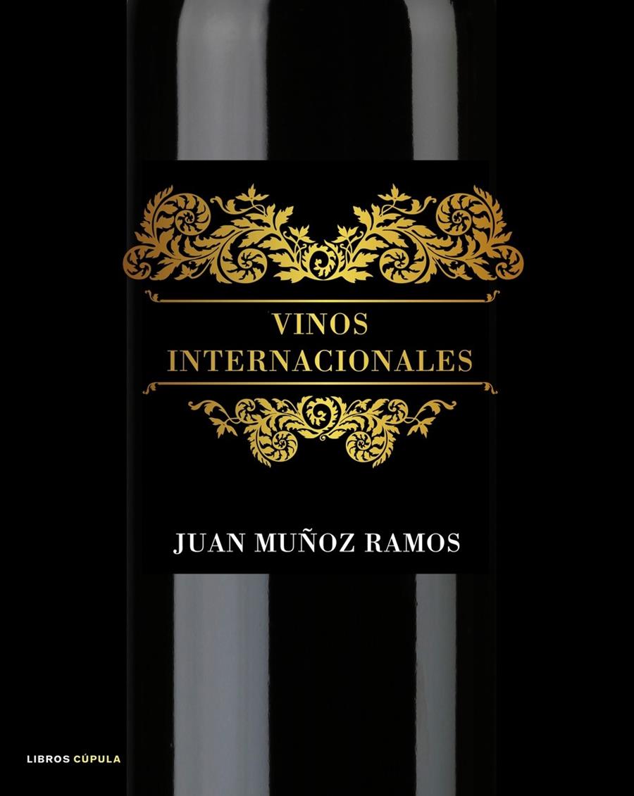 VINOS INTERNACIONALES | 9788448048495 | MUÑOZ RAMOS, JUAN | Galatea Llibres | Llibreria online de Reus, Tarragona | Comprar llibres en català i castellà online