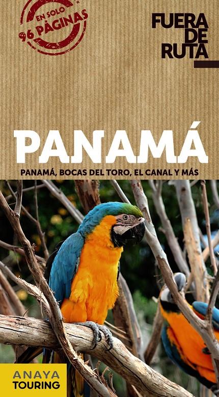 PANAMÁ FUERA DE RUTA | 9788499355337 | SÁNCHEZ, FRANCISCO/PUY FUENTES, EDGAR DE | Galatea Llibres | Llibreria online de Reus, Tarragona | Comprar llibres en català i castellà online