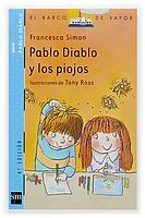 PABLO DIABLO Y LOS PIOJOS | 9788434886735 | SIMON, FRANCESCA | Galatea Llibres | Llibreria online de Reus, Tarragona | Comprar llibres en català i castellà online