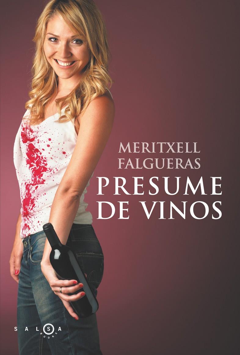 PRESUME DE VINOS | 9788415193319 | FALGUERAS, MERITXELL | Galatea Llibres | Llibreria online de Reus, Tarragona | Comprar llibres en català i castellà online