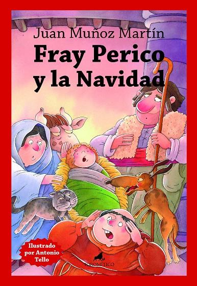 FRAY PERICO Y LA NAVIDAD | 9788419962027 | MUÑOZ MARTÍN, JUAN | Galatea Llibres | Llibreria online de Reus, Tarragona | Comprar llibres en català i castellà online