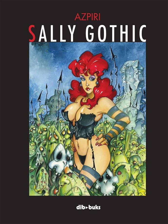 SALLY GOTHIC | 9788415850205 | AZPIRI | Galatea Llibres | Llibreria online de Reus, Tarragona | Comprar llibres en català i castellà online