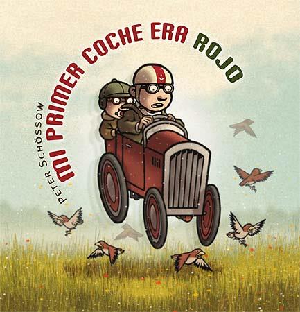 MI PRIMER COCHE ERA ROJO | 9788426138101 | SCHOSSOW, PETER | Galatea Llibres | Llibreria online de Reus, Tarragona | Comprar llibres en català i castellà online