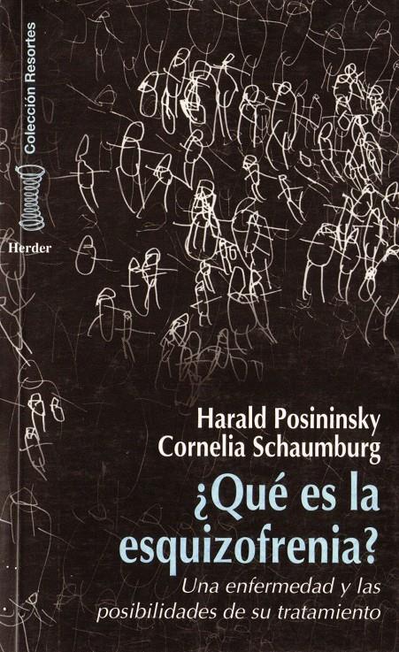 QUE ES LA ESQUIZOFRENIA? | 9788425420719 | POSININSKY, HARALD | Galatea Llibres | Llibreria online de Reus, Tarragona | Comprar llibres en català i castellà online