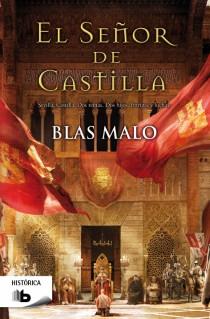 EL SEÑOR DE CASTILLA | 9788498729269 | MALO, BLAS | Galatea Llibres | Llibreria online de Reus, Tarragona | Comprar llibres en català i castellà online