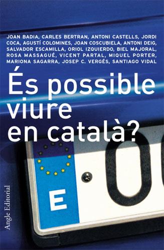 ES POSSIBLE VIURE EN CATALA? | 9788488811691 | AAVV | Galatea Llibres | Llibreria online de Reus, Tarragona | Comprar llibres en català i castellà online