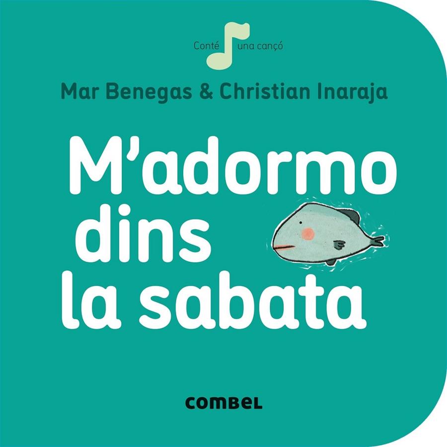 M'ADORMO DINS LA SABATA | 9788491011057 | BENEGAS, MAR | Galatea Llibres | Llibreria online de Reus, Tarragona | Comprar llibres en català i castellà online