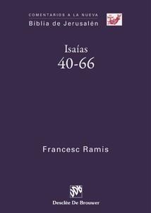 ISAÍAS 40-66 | 9788433022691 | RAMIS DARDER, FRANCESC | Galatea Llibres | Llibreria online de Reus, Tarragona | Comprar llibres en català i castellà online