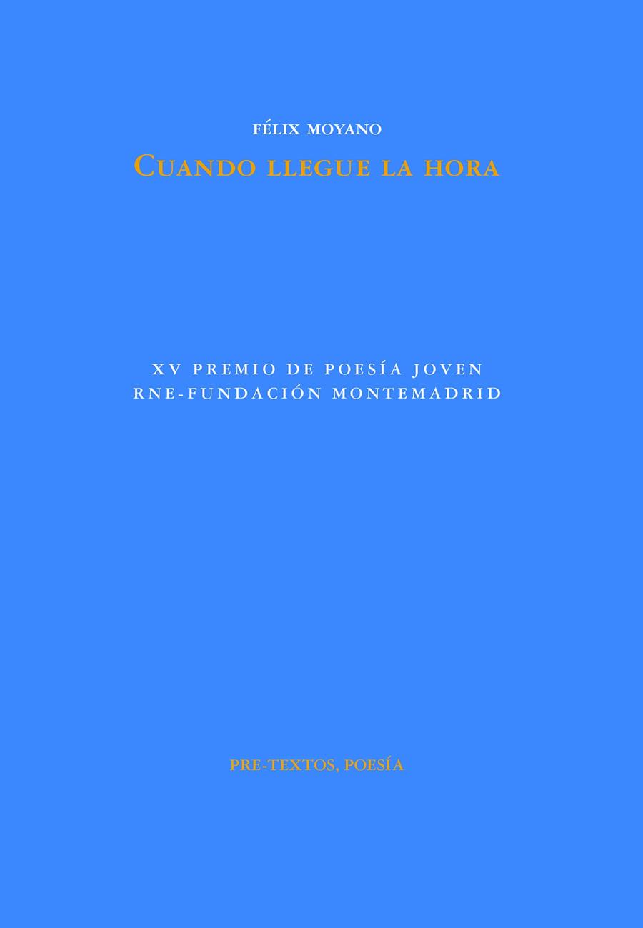 CUANDO LLEGUE LA HORA | 9788419633538 | MOYANO, FÉLIX | Galatea Llibres | Llibreria online de Reus, Tarragona | Comprar llibres en català i castellà online