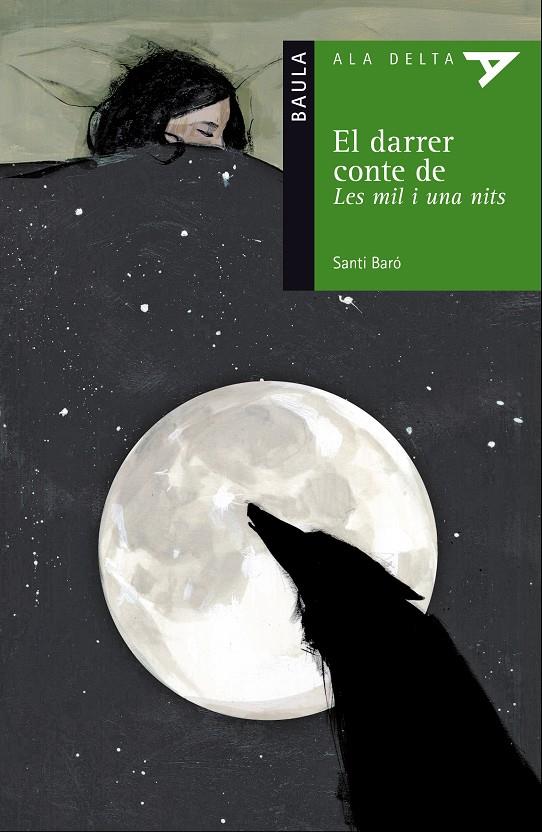 EL DARRER CONTE DE LES MIL I UNA NITS | 9788447929054 | BARÓ I RAURELL, SANTIAGO | Galatea Llibres | Llibreria online de Reus, Tarragona | Comprar llibres en català i castellà online