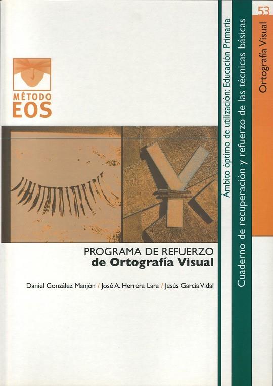 PROGRAMA DE REFUERZO DE ORTOGRAFIA VISUAL | 9788497271264 | VV.AA | Galatea Llibres | Llibreria online de Reus, Tarragona | Comprar llibres en català i castellà online